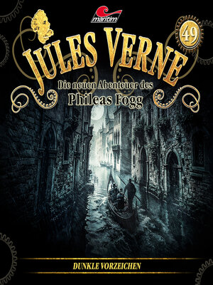 cover image of Jules Verne, Die neuen Abenteuer des Phileas Fogg, Folge 49